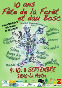 Fête de la Forêt et dau Bòsc : 10 ANS. Du 9 au 11 septembre 2016 à La Martre. Var.  21H00